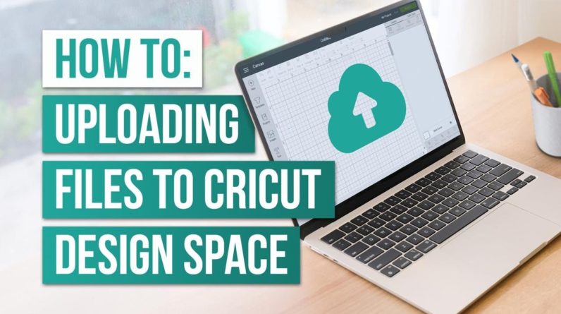 Uploading Files from Other Sites to Cricut Design Space | Easy Step-by-Step Guide ✂️💻