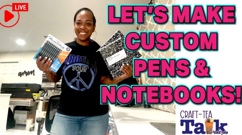 Craft-Tea Talk | Custom Pens and Composition Notebooks