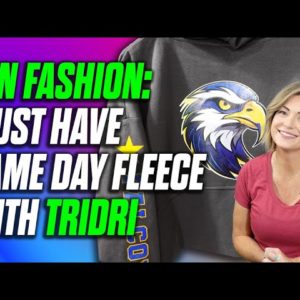 Fan Fashion: Must Have Game Day Fleece with TriDri