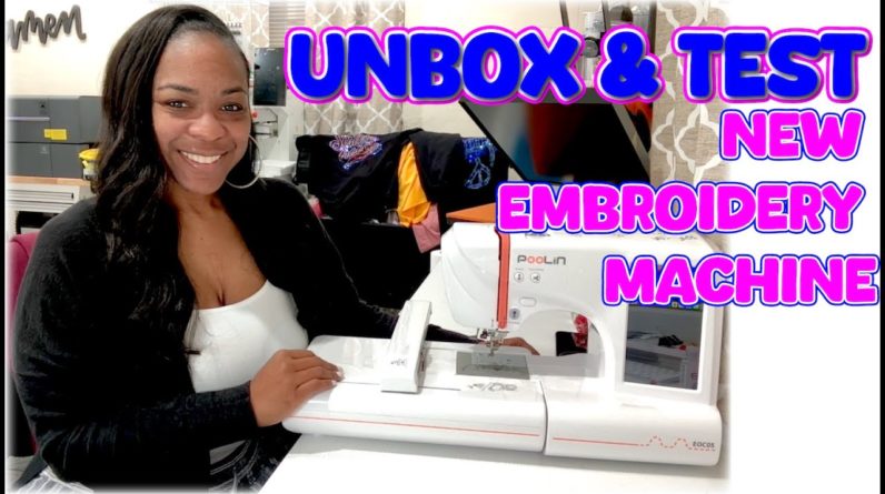 IS THE POOLIN EOC05 EMBROIDERY MACHINE WORTH IT? | AMAZON | UNBOX AND TEST